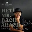 Nick The Nightfly Orchestra “Hey! Mr Bacharach” - 18,19/11/222